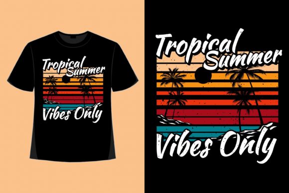 Download T-shirt Design of Tropical Summer Vibes - Tropical summer vibes Collection